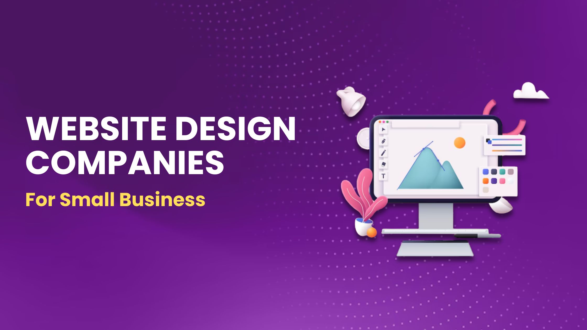 Website Design Companies for Small Businesses